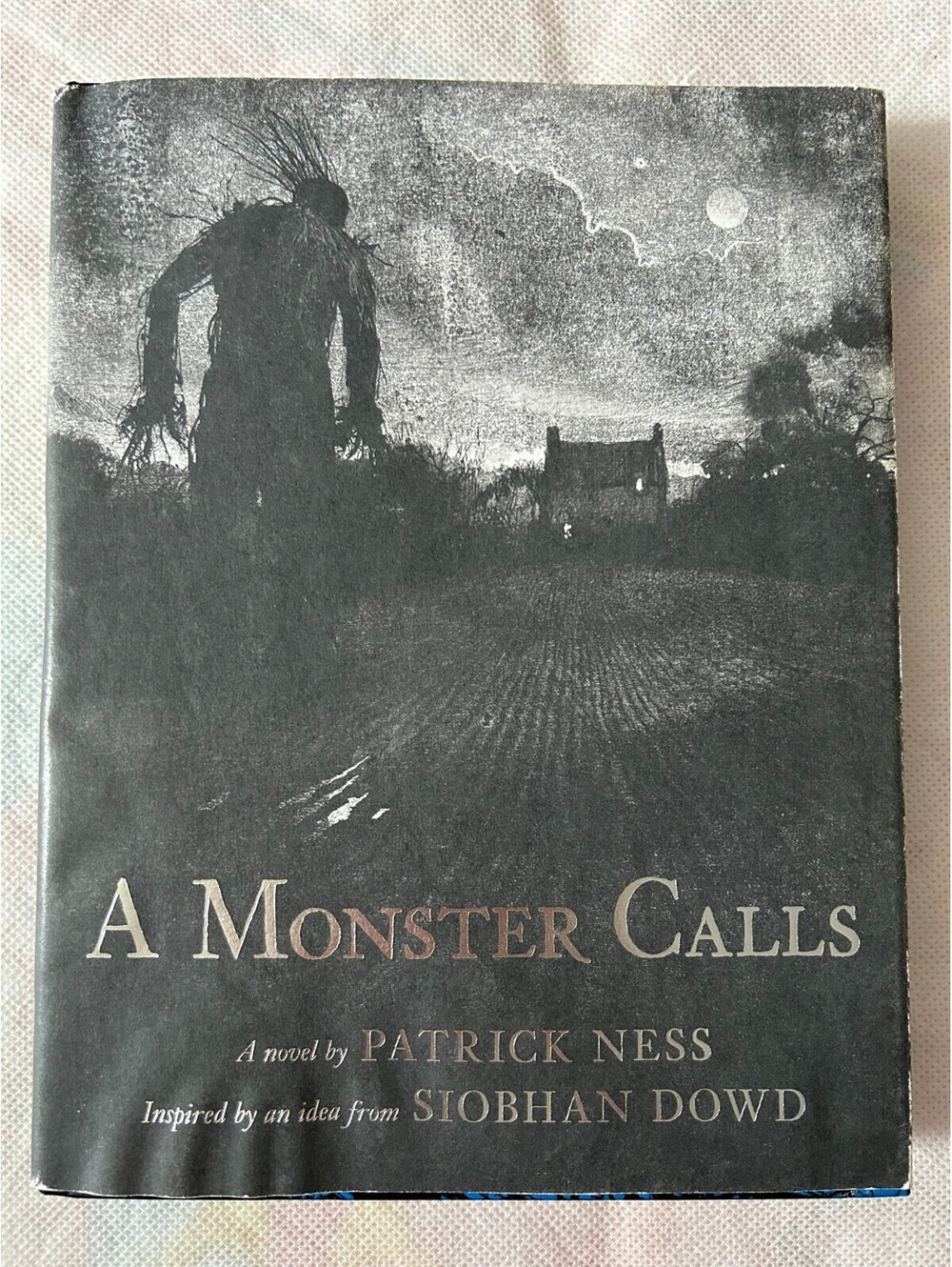 A Monster Calls by Ness by Patrick Hardcover 2011 With Dust Jacket Included